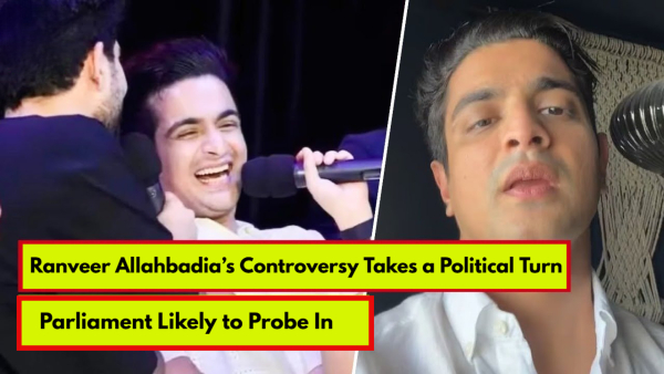 Ranveer Allahbadia Controversy Takes a Political Turn Parliament Likely to Probe In Reports Ranveer Allahbadia Controversy Takes a Political Turn Parliament Likely to Probe In Reports