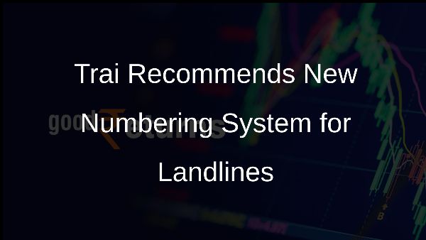Trai Recommends New Numbering System for Landlines
