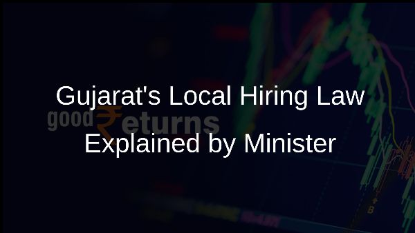 Gujarats Local Hiring Law Explained by Minister