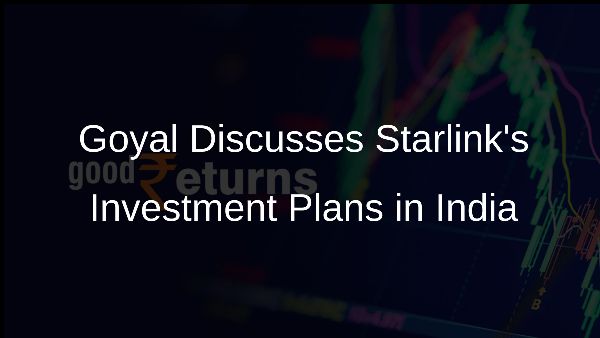 Goyal Discusses Starlinks Investment Plans in India