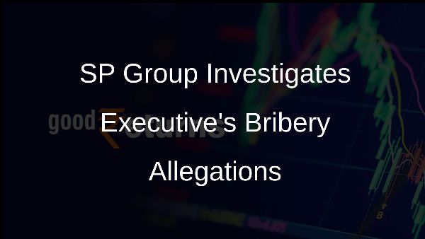 SP Group Investigates Executives Bribery Allegations