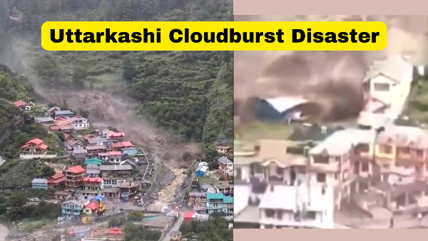 Uttarkashi Cloudburst Disaster