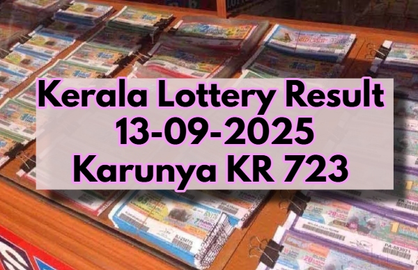 Kerala Lottery Result On 13-09-2025 For Karunya KR 723 Lucky Draw: Winners