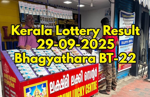 Kerala Lotteries Results On 29-09-2025 For Bhagyathara BT-22 Lucky Draw: WINNERS