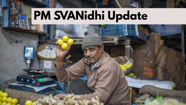 PM SVANidhi Scheme Lending Period Extended! What Is The Scheme? How To Apply? 