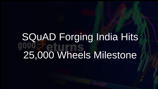 SQuAD Forging India Hits 25,000 Wheels Milestone