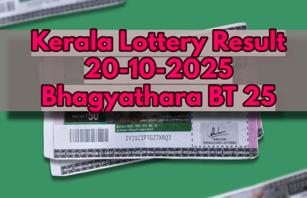 Kerala Lottery Result On 20-10-2025 For Bhagyathara BT 25 Lucky Draw: Winners 