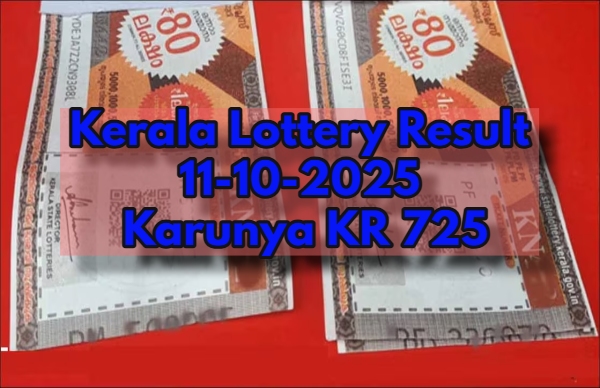 Kerala Lottery Result On 11-10-2025 For Karunya KR 726 Lucky Draw: Winners