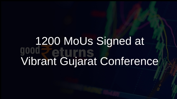 1200 MoUs Signed at Vibrant Gujarat Conference