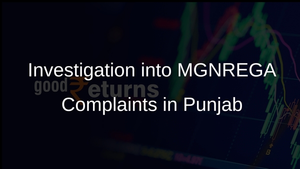 Investigation into MGNREGA Complaints in Punjab