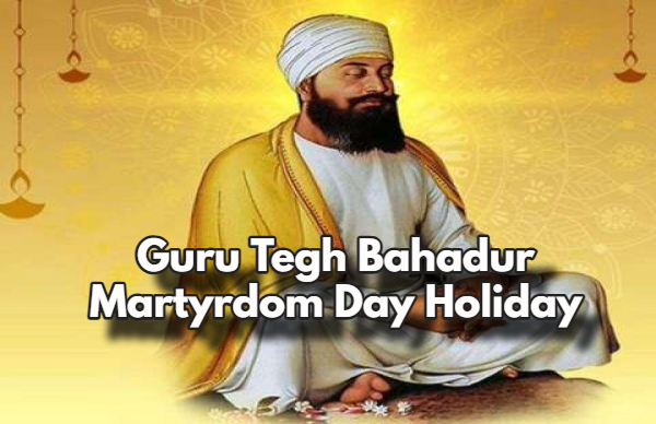 Guru Tegh Bahadur Martyrdom Day: List Of State Who Declared Holidays On Nov-25