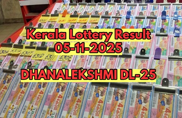 Kerala Lottery Result On 05-11-2025 For Dhanalekshmi DL 25 Lucky Draw: Winners 