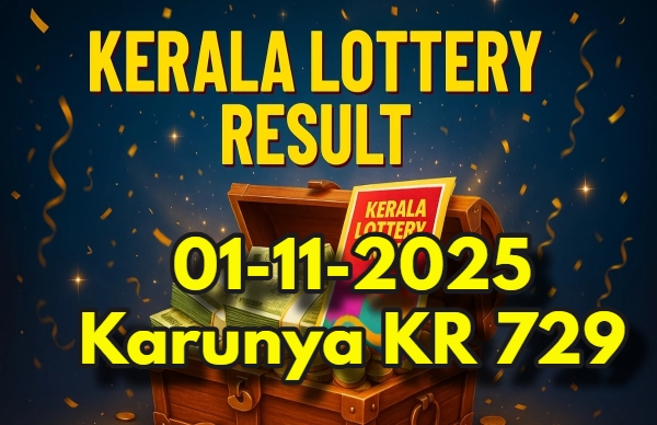 Kerala Lottery Result On 01-11-2025 For Karunya KR 729 Lucky Draw: Winners List
