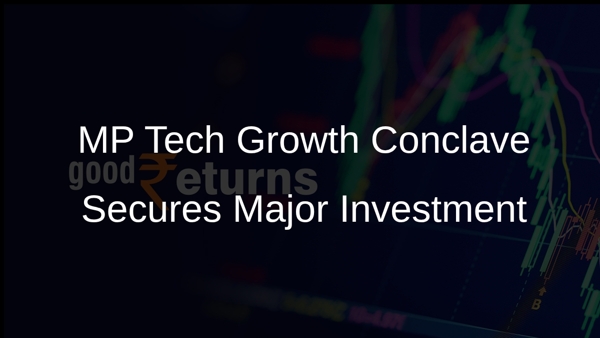 MP Tech Growth Conclave Secures Major Investment
