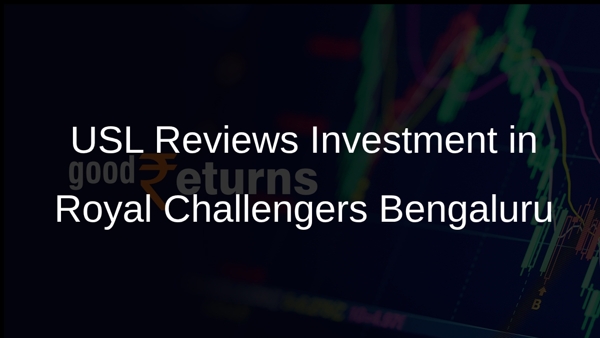 USL Reviews Investment in Royal Challengers Bengaluru