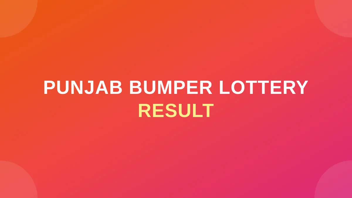 Punjab Lohri Makar Sankranti 2026 Bumper Lottery Result: Rs 10 Crore First Prize, Winners, GST & Tax Rates