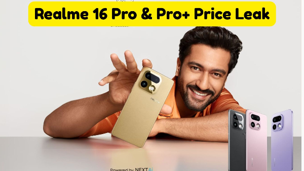 Realme 16 Pro  amp amp  Pro  Price Leak  How Much Will Realme s 200MP Camera Phones Cost in India