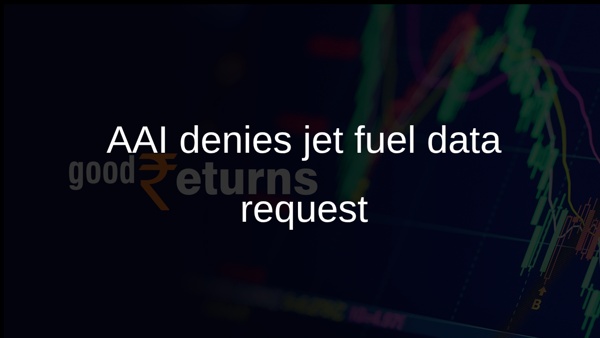 AAI denies jet fuel data request AAI denies jet fuel data request