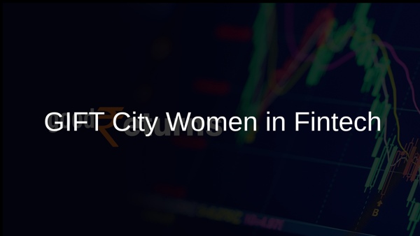 GIFT City Women in Fintech