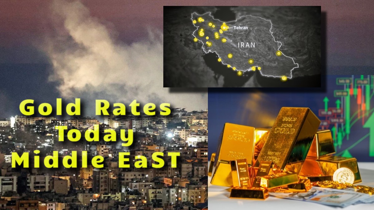 Gold Rates In Middle East; Gold Prices Jump In Saudi, Kuwait, Bahrain, Oman, Qatar As Iran Attacks