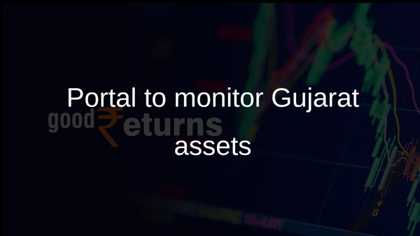 Portal to monitor Gujarat assets