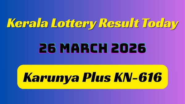 Kerala Lottery Result Today Karunya Plus KN-616