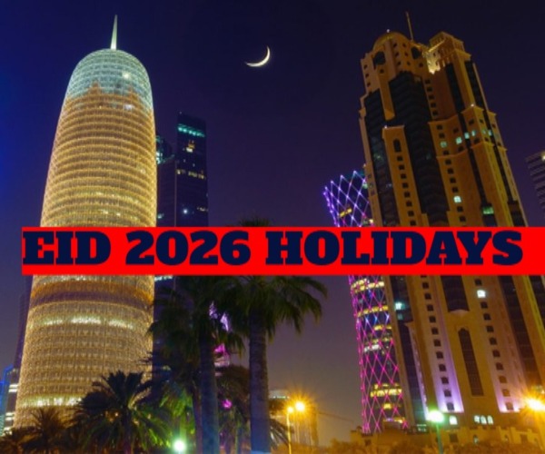 Eid Al Fitr 2026 Holiday Announced in Qatar From 17 to 24 March 2026