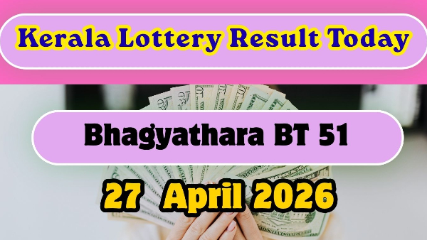 Kerala Lottery Result Today April 27: Bhagyathara BT 51 Results ANNOUNCED