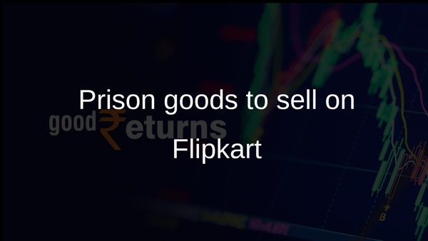Prison goods to sell on Flipkart