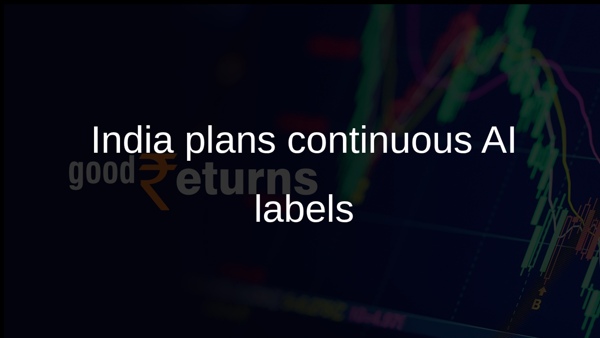 India plans continuous AI labels