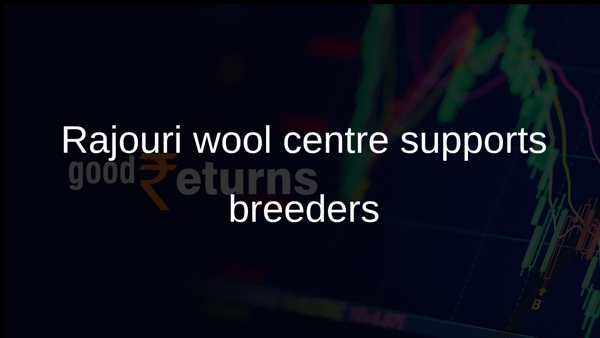 Rajouri wool centre supports breeders