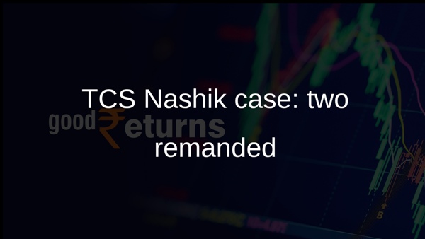 TCS Nashik case: two remanded