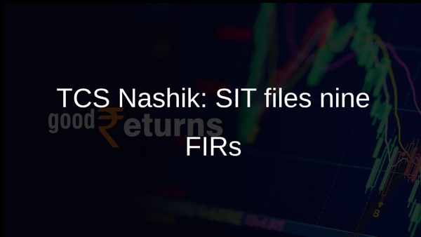 TCS Nashik: SIT files nine FIRs