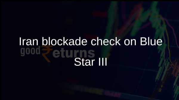 Iran blockade check on Blue Star III