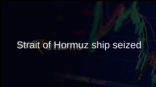 Strait of Hormuz ship seized