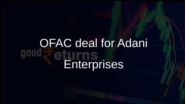 OFAC deal for Adani Enterprises