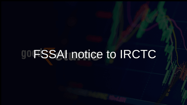 FSSAI notice to IRCTC FSSAI notice to IRCTC
