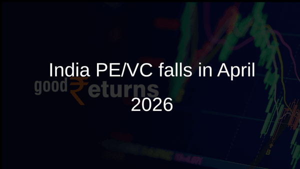 India PE/VC falls in April 2026 India PE/VC falls in April 2026