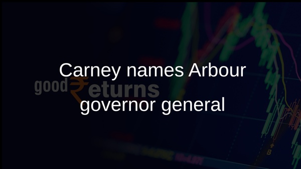 Carney names Arbour governor general