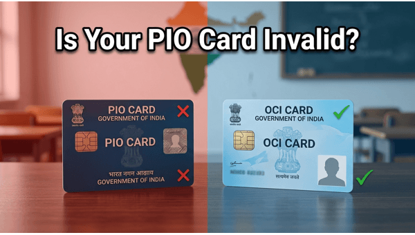 OCI Card vs PIO Card: Essential Conversion Guide for 2026 and Why You Must Switch Now for Lifelong Travel Benefits OCI Card vs PIO Card: Essential Conversion Guide for 2026 and Why You Must Switch Now for Lifelong Travel Benefits
