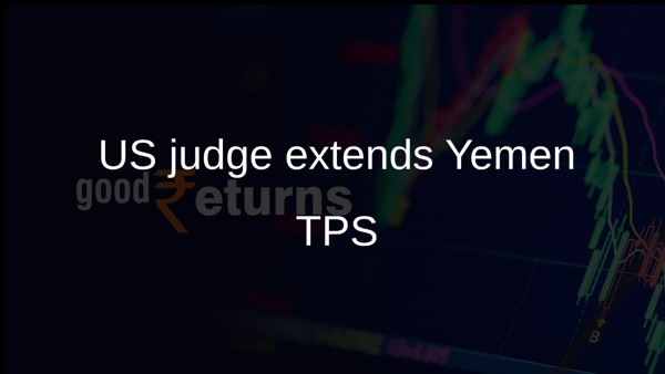US judge extends Yemen TPS