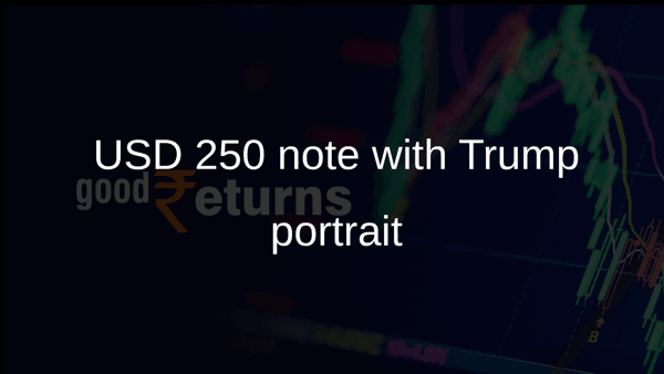 USD 250 note with Trump portrait USD 250 note with Trump portrait