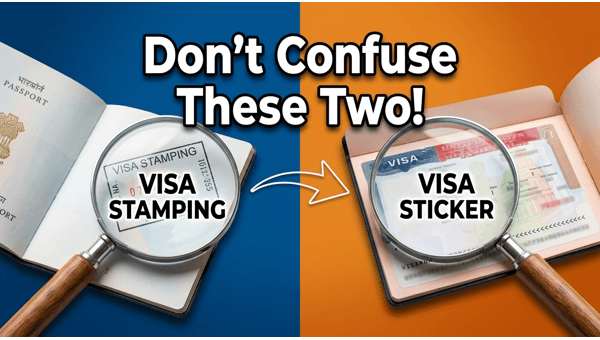 Visa Stamping vs Visa Sticker: Crucial Differences Every Indian Traveller Must Know Before Their 2026 International Trip Visa Stamping vs Visa Sticker: Crucial Differences Every Indian Traveller Must Know Before Their 2026 International Trip