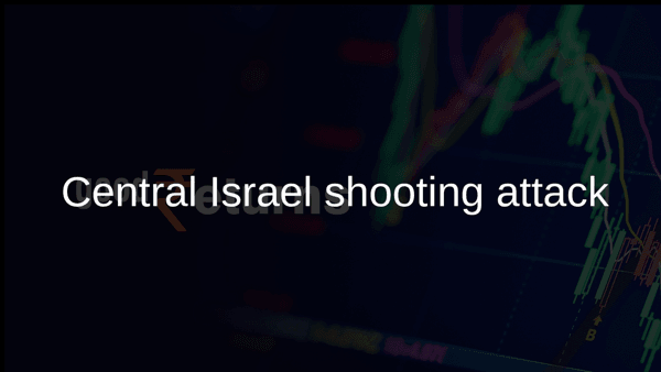 Central Israel shooting attack Central Israel shooting attack