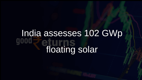 India assesses 102 GWp floating solar India assesses 102 GWp floating solar