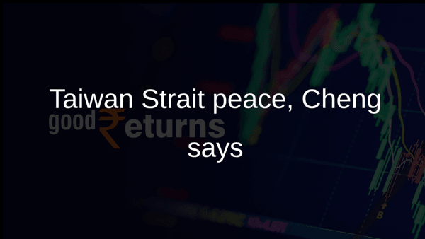 Taiwan Strait peace, Cheng says