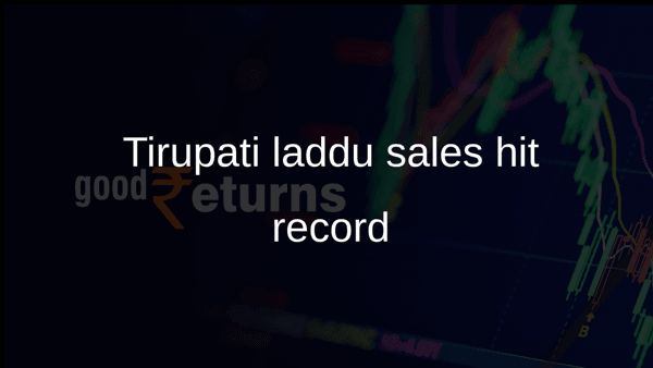 Tirupati laddu sales hit record