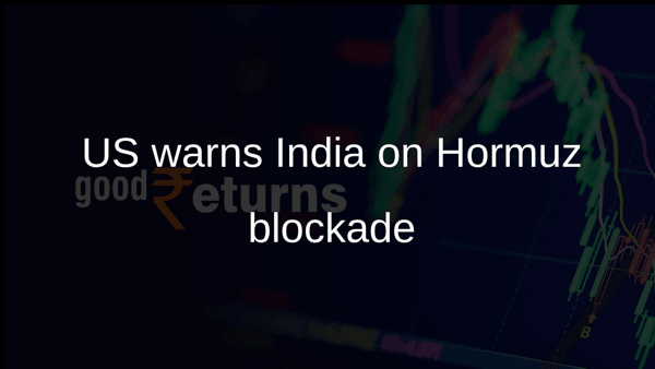 US warns India on Hormuz blockade