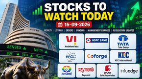 Stocks To Watch Today (15-09-2026): Vodafone Idea, HDFC Bank, Tata Group, HFCL, Coforge & More