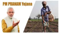  PM PRANAM Scheme: ಪಿಎಂ ಪ್ರಣಾಮ್ ಅನುಮೋದನೆಗೆ ಸಂಸತ್ತು ಸಜ್ಜು, ಏನಿದು ಯೋಜನೆ ತಿಳಿಯಿರಿ